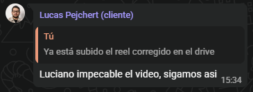 Mensaje de Lucas Pejchert: “Luciano impecable el video, sigamos asi”
